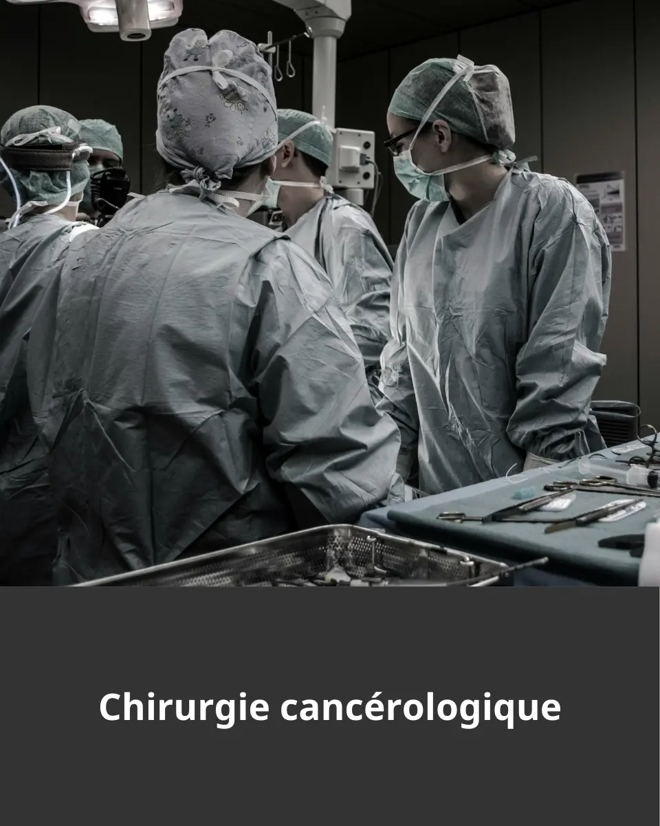 Chirurgie cancérologique